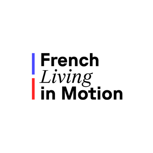 French Living in Motion